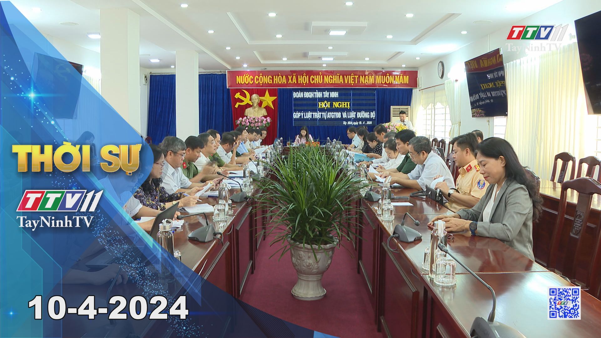 Thời sự Tây Ninh 10-4-2024 | Tin tức hôm nay | TayNinhTV